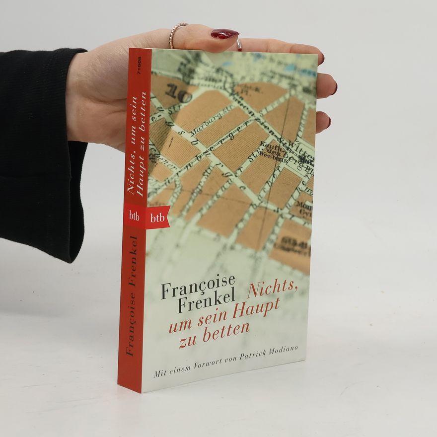 Françoise Frenkel Nichts, um sein Haupt zu betten