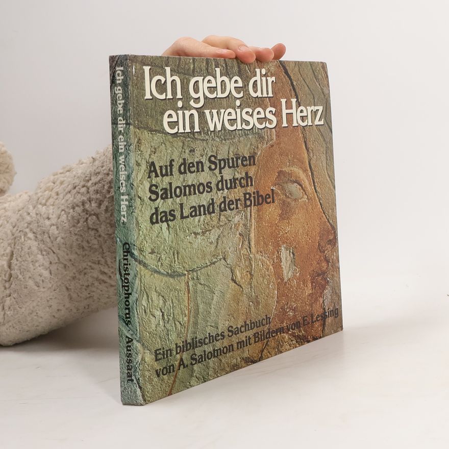 Alfred Salomon Ich gebe dir ein weises Herz