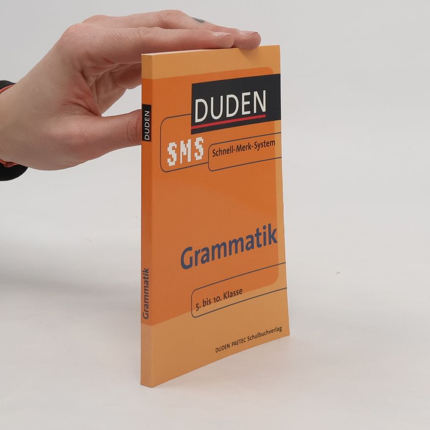 AA.VV. Duden Schnell-Merk-System 5. bis 10. Klasse. Grammatik