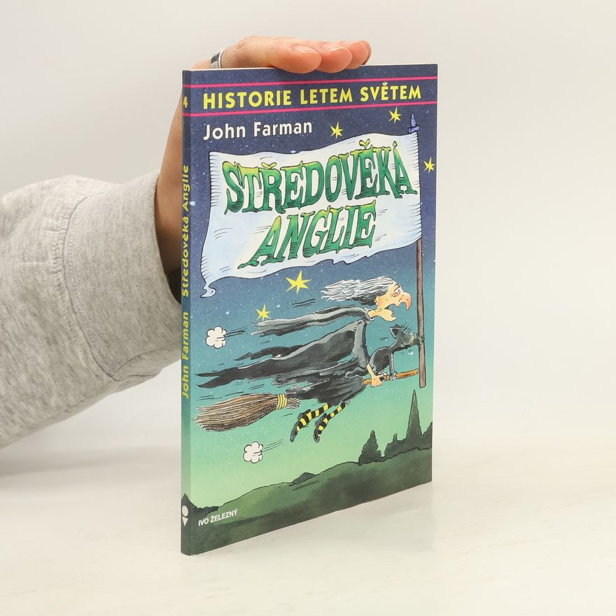Jarmila Havlová Historie letem světem. Středověká Anglie
