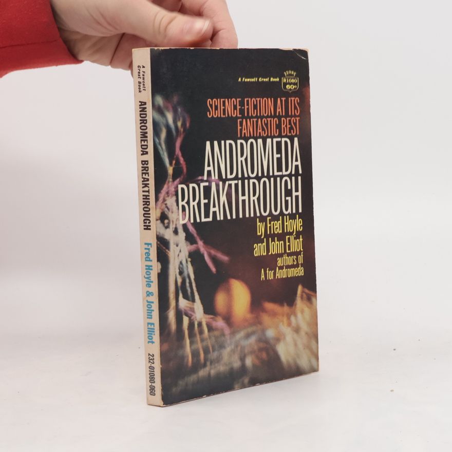 John Elliot Andromeda Breakthrough