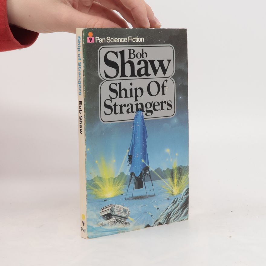 Bob Shaw Ship of Strangers