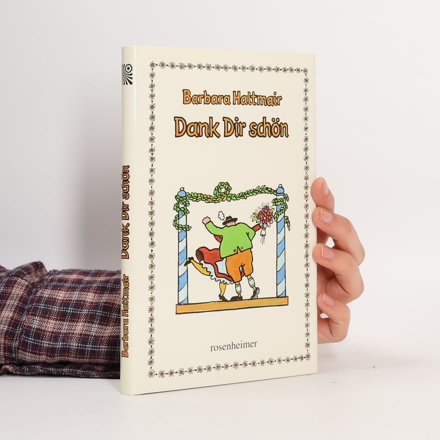 Barbara Haltmair Dank Dir schön