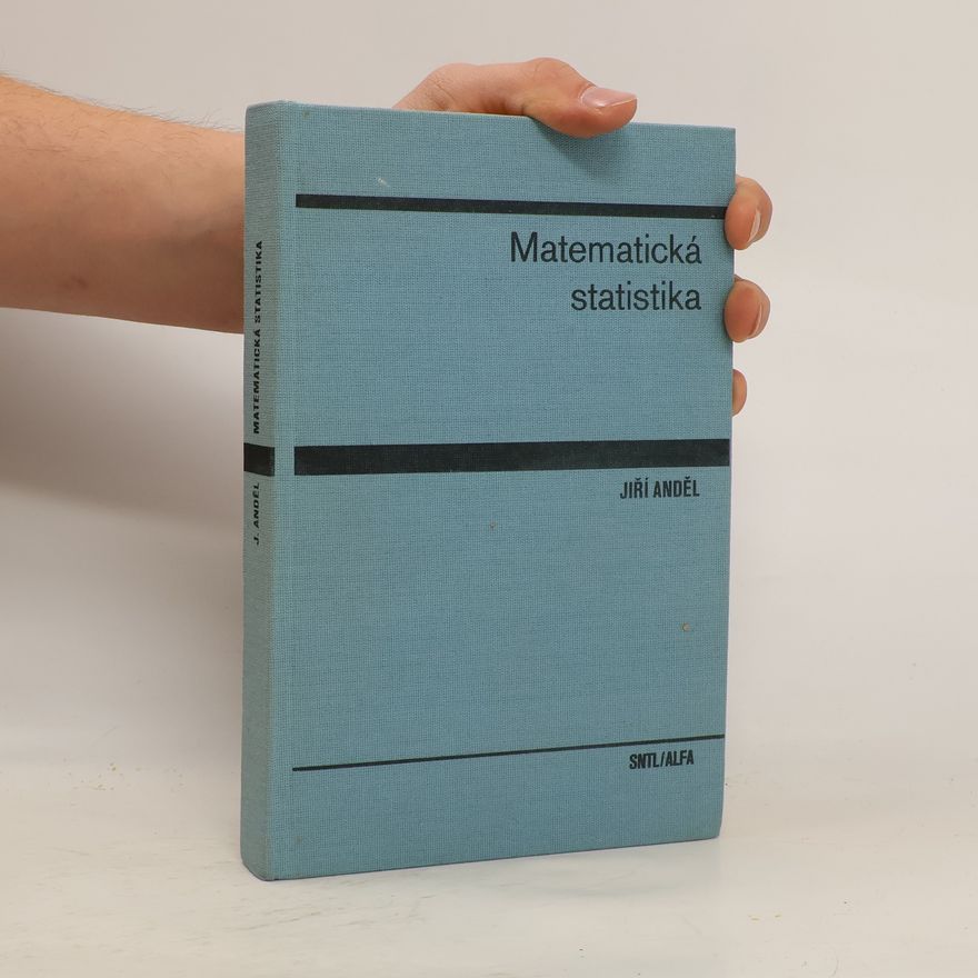 Jiří Anděl Matematická statistika
