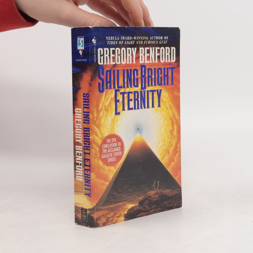 Gregory Benford Sailing Bright Eternity