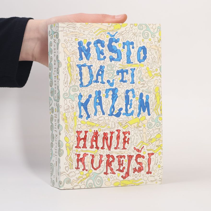 Hanif Kureishi Nešto da ti kažem