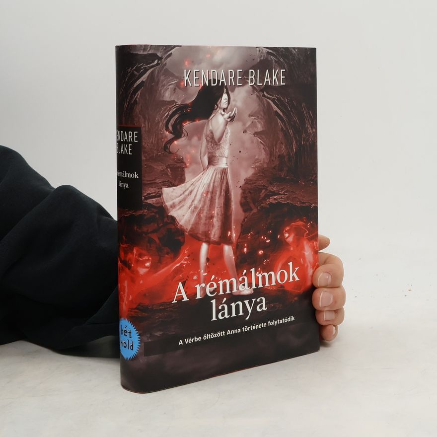 Kendare Blake A rémálmok lánya