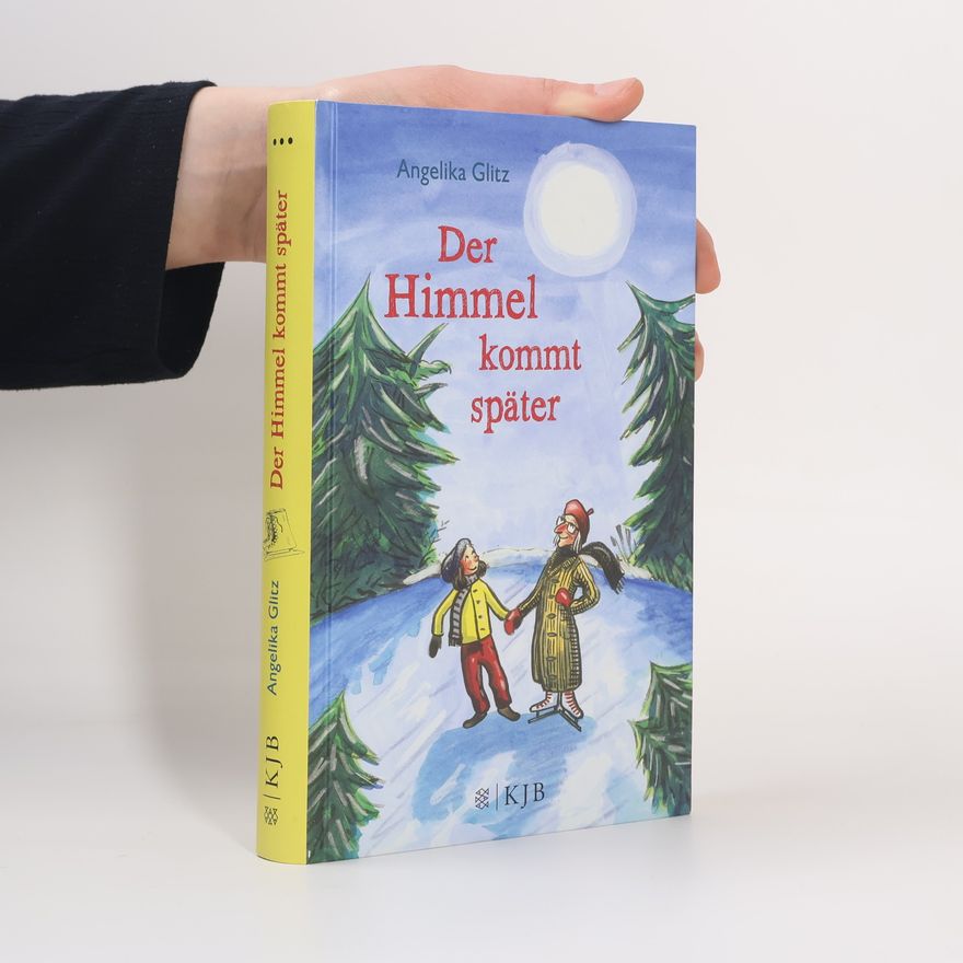 Angelika Glitz Der Himmel kommt später