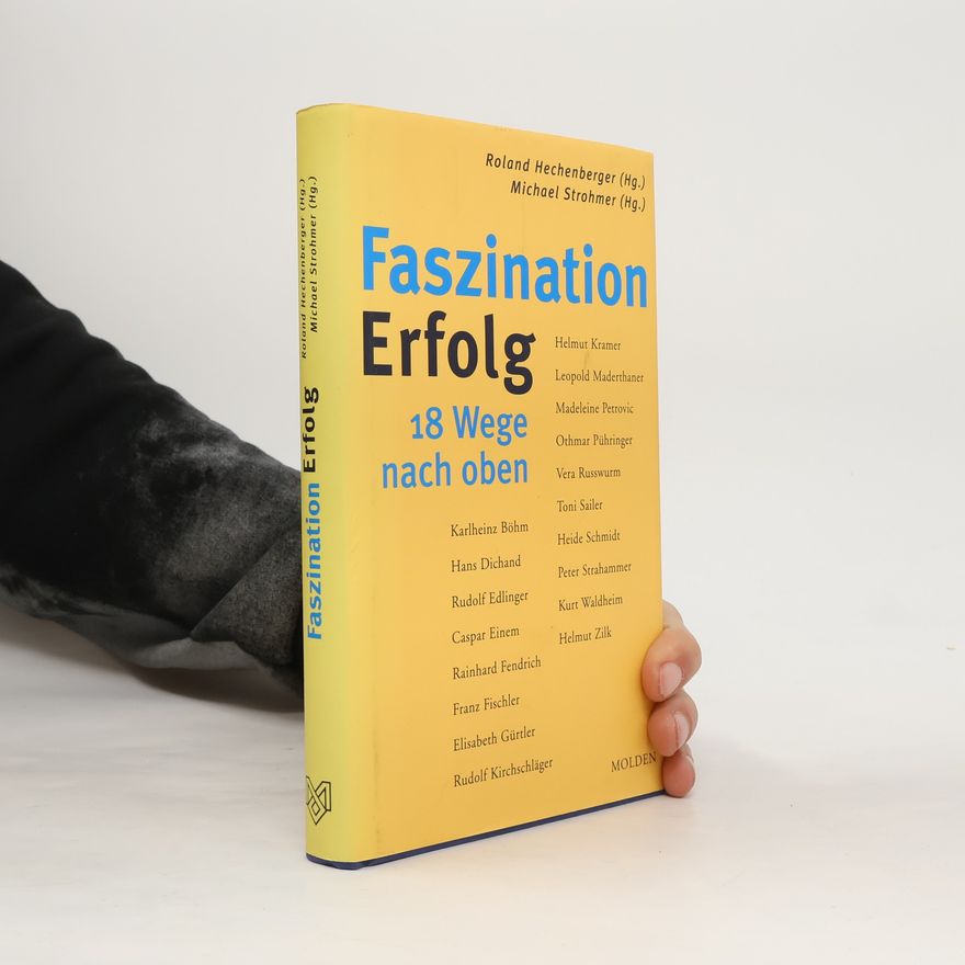 Roland Hechenberger Faszination Erfolg