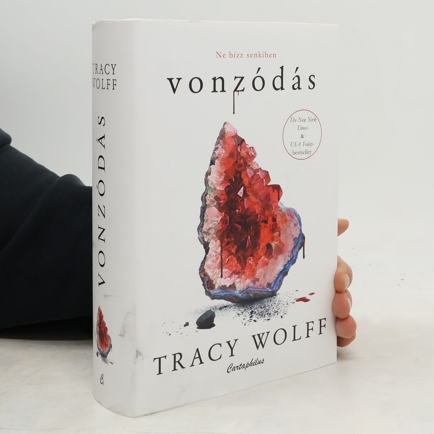 Tracy Wolff Vonzódás