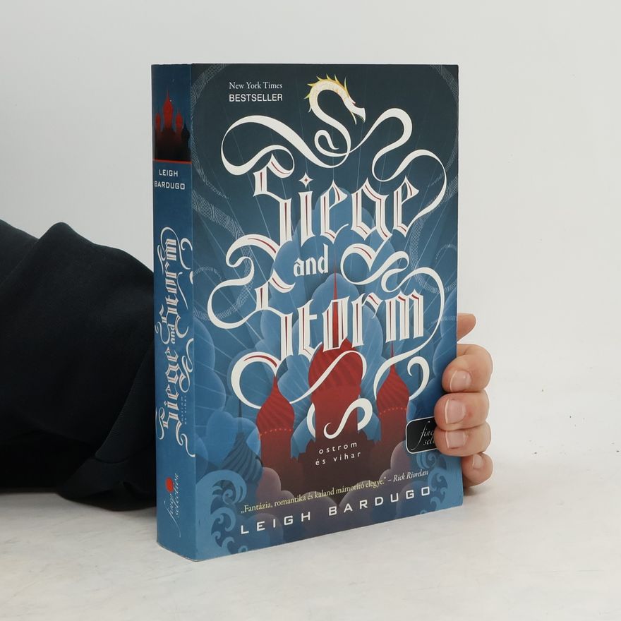 Leigh Bardugo Siege and Storm