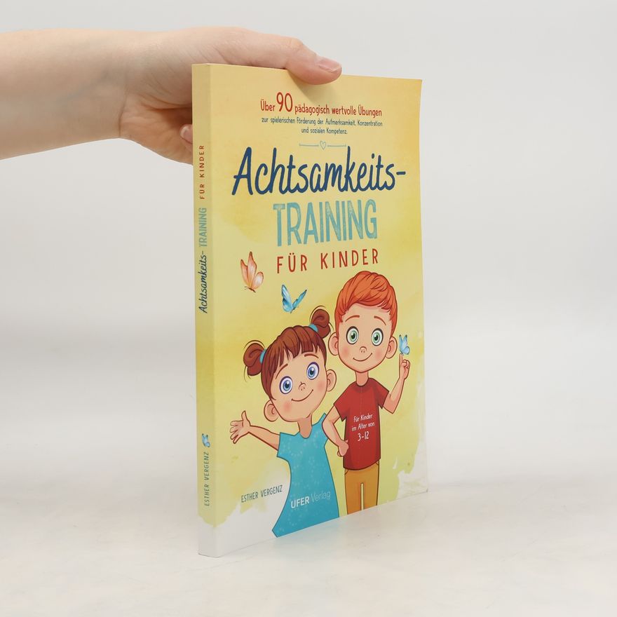 Esther Vergenz Achtsamkeitstraining für Kinder