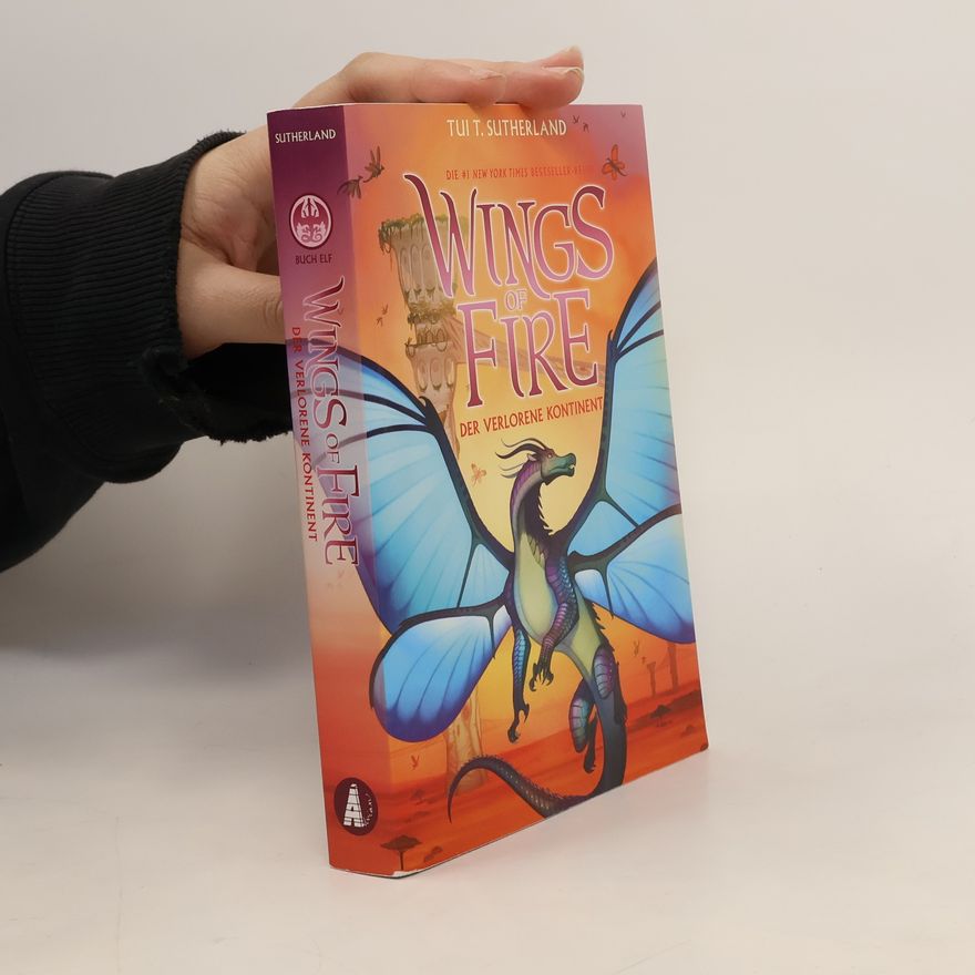 Tui T. Sutherland Wings of Fire 11: Der verlorene Kontinent