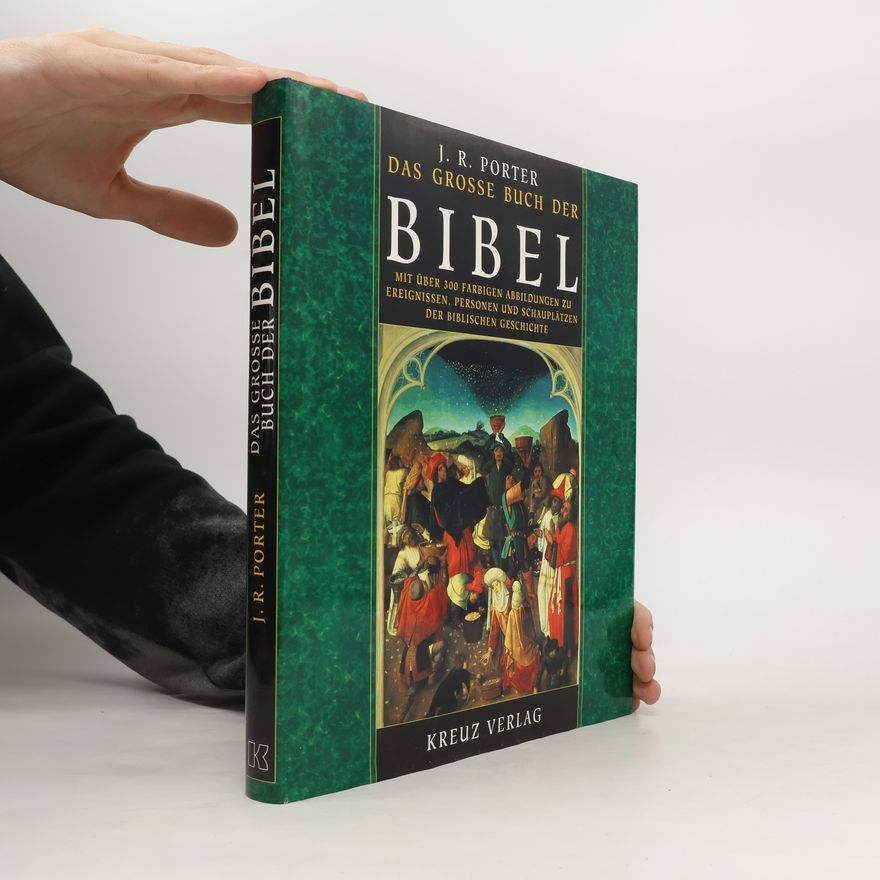 Joshua R. Porter Das grosse Buch der Bibel