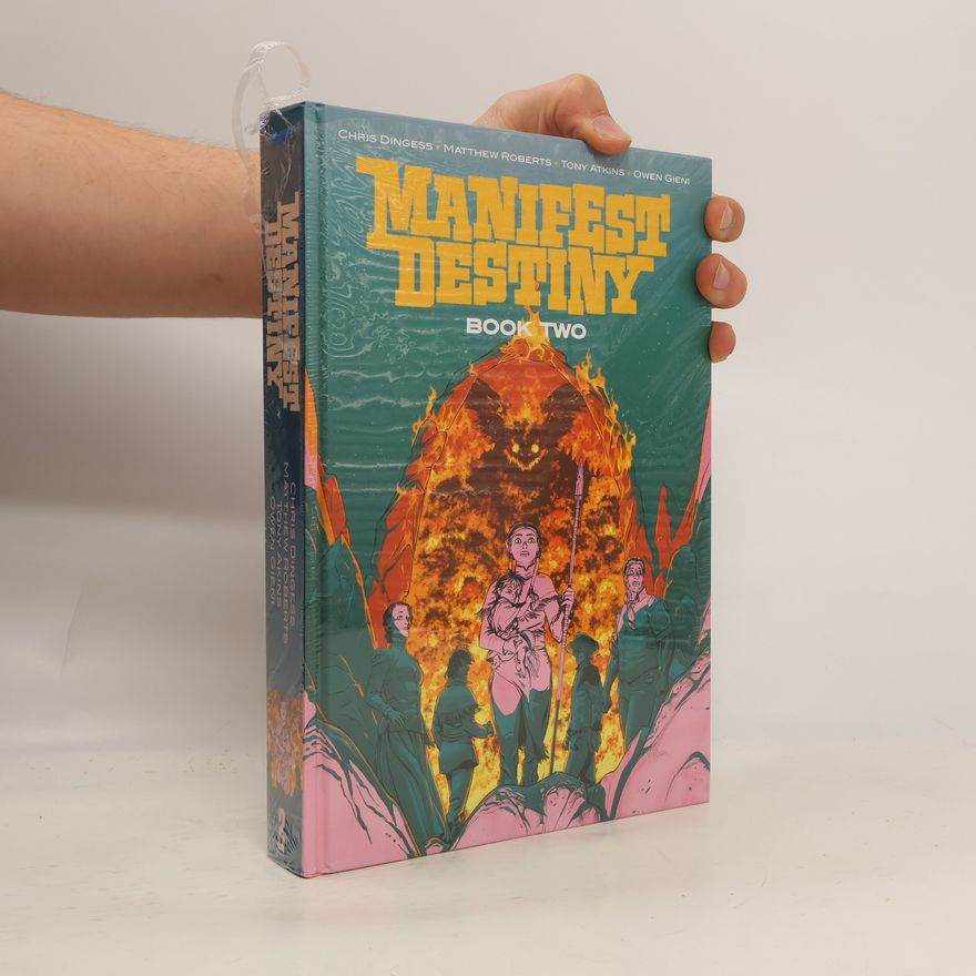 Tony Atkins Manifest Destiny Book Two