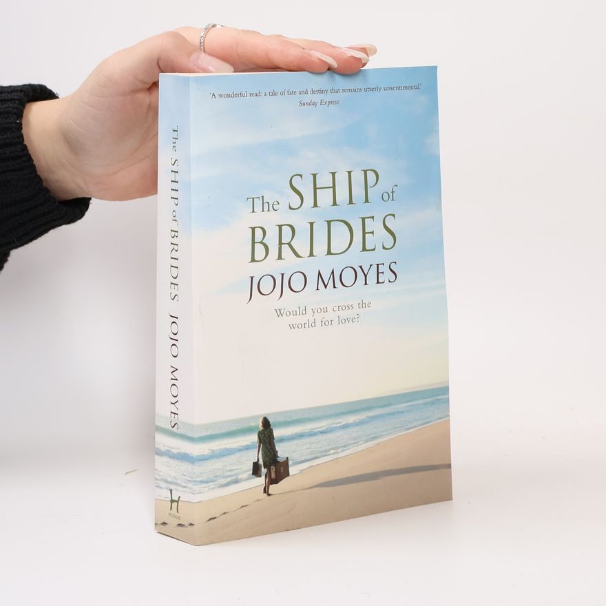 Jojo Moyes The ship of brides