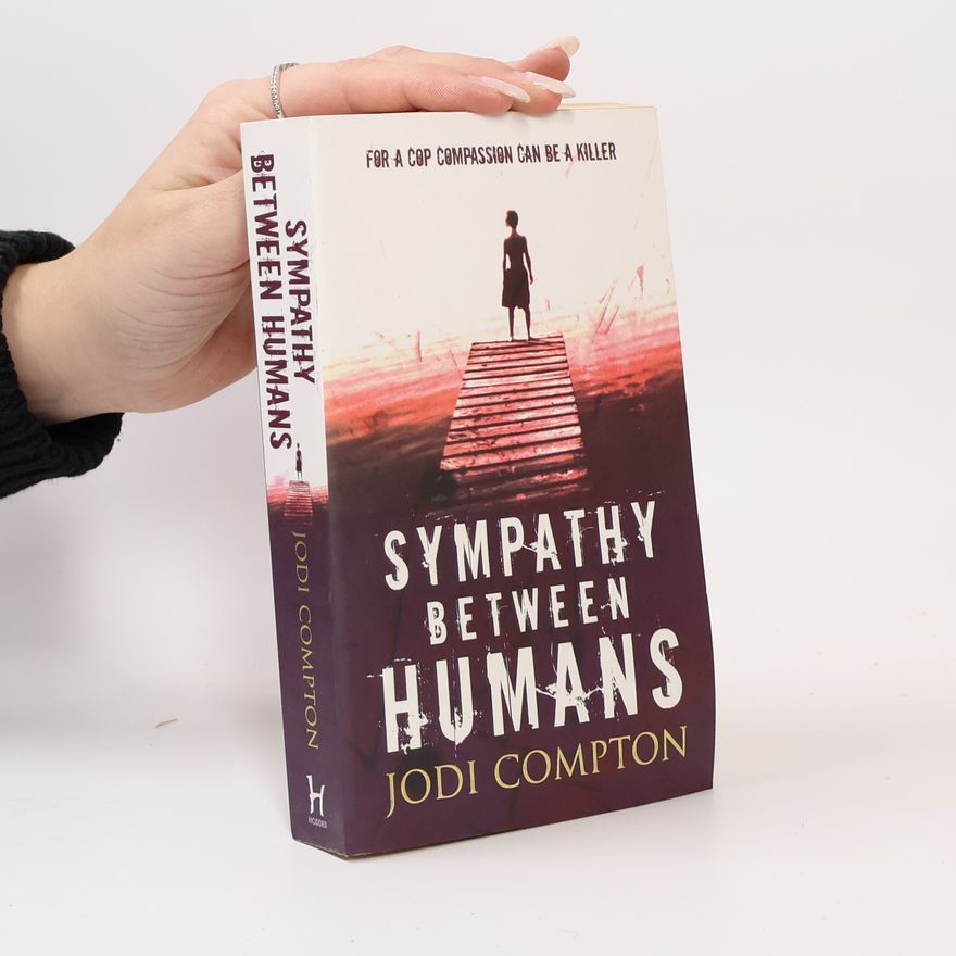 Jodi Compton Sympathy Between Humans