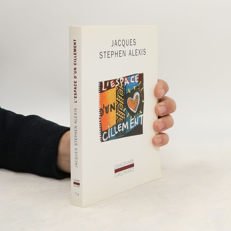 Jacques Stéphen Alexis L'Espace d'un cillement