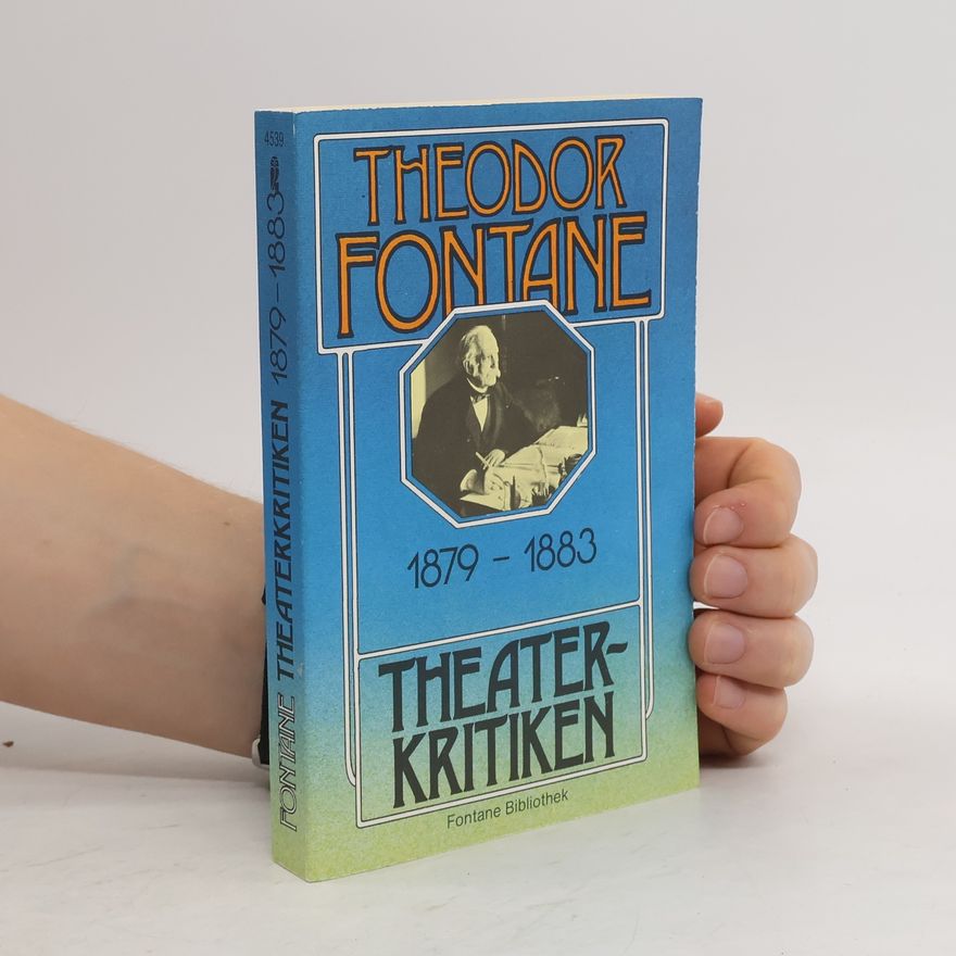 Theodor Fontane Theaterkritiken