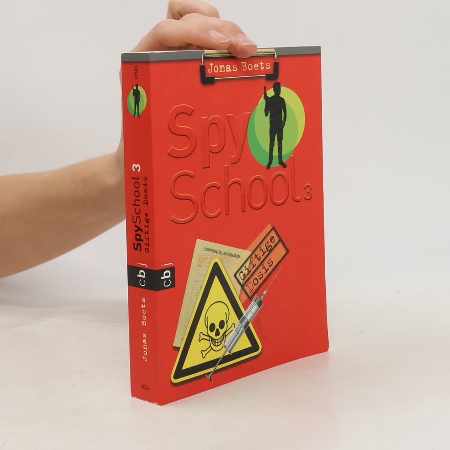 Jonas Boets Spy School - Giftige Dosis