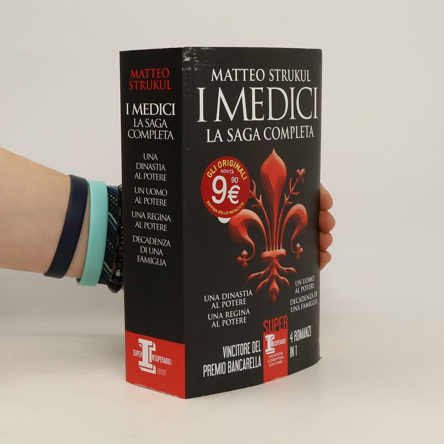 Matteo Strukul I Medici. La saga completa