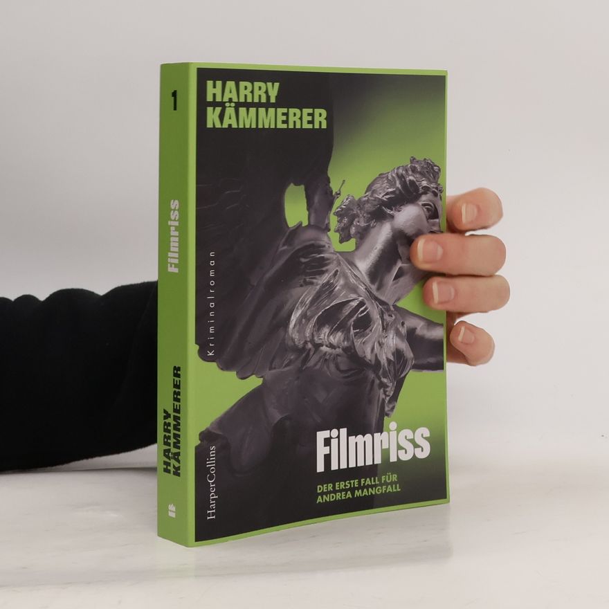 Harry Kämmerer Filmriss. Kriminalroman I Mangfall ermittelt | Eine neue Münchner Kommissarin – jung, frech, unkonventionell I Band 1 der Mangfall ermittelt-Reihe