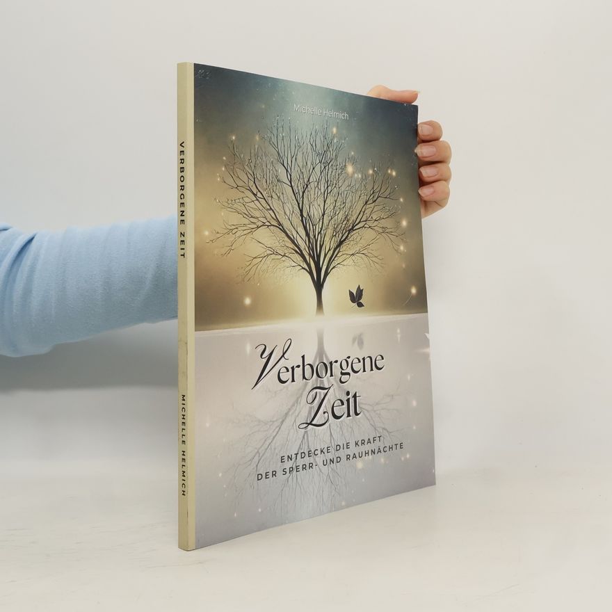 Michelle Helmich Die verborgene Zeit