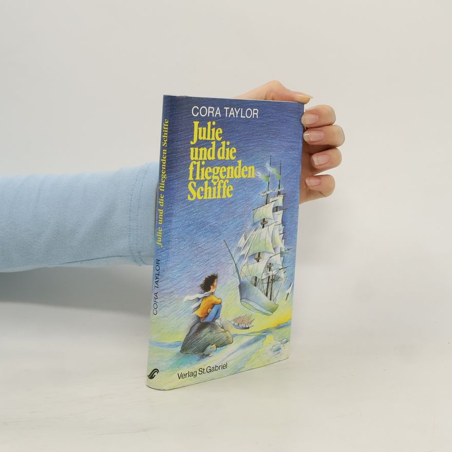 Cora Taylor Julie und die fliegenden Schiffe