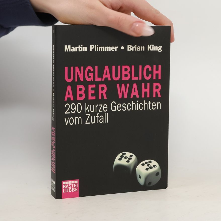 Martin Plimmer Unglaublich, aber wahr