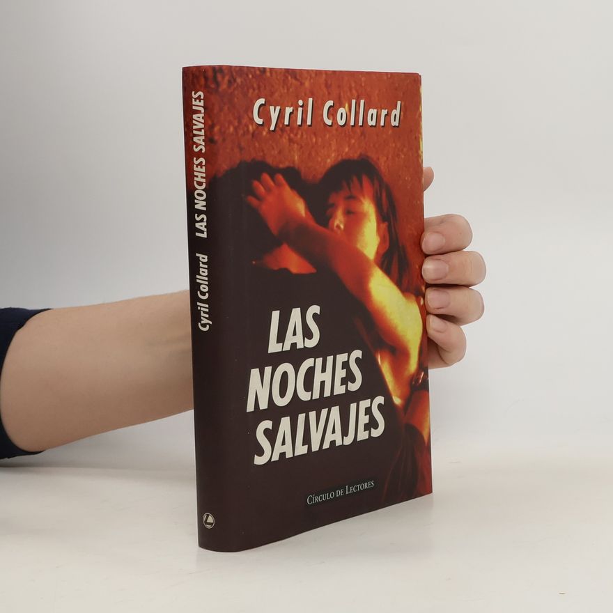 Cyril Collard Las noches salvajes