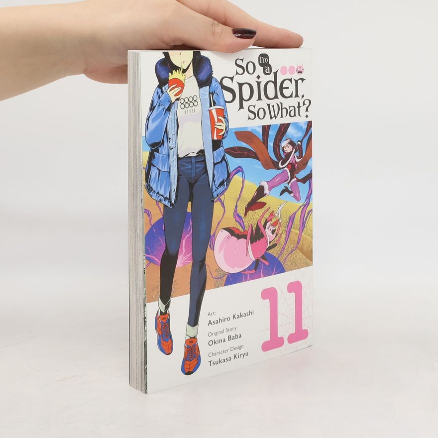Okina Baba So I'm a Spider, So What?, Vol. 11