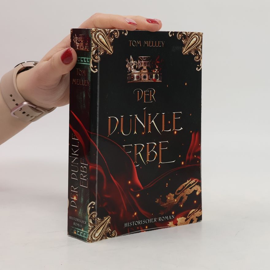 Tom Melley Der dunkle Erbe