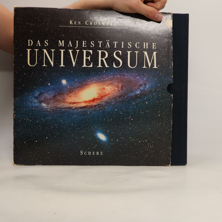 Ken Croswell Das majestätische Universum