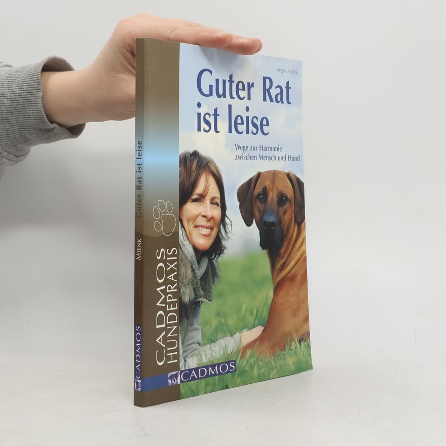 Angie Mienk Guter Rat ist leise