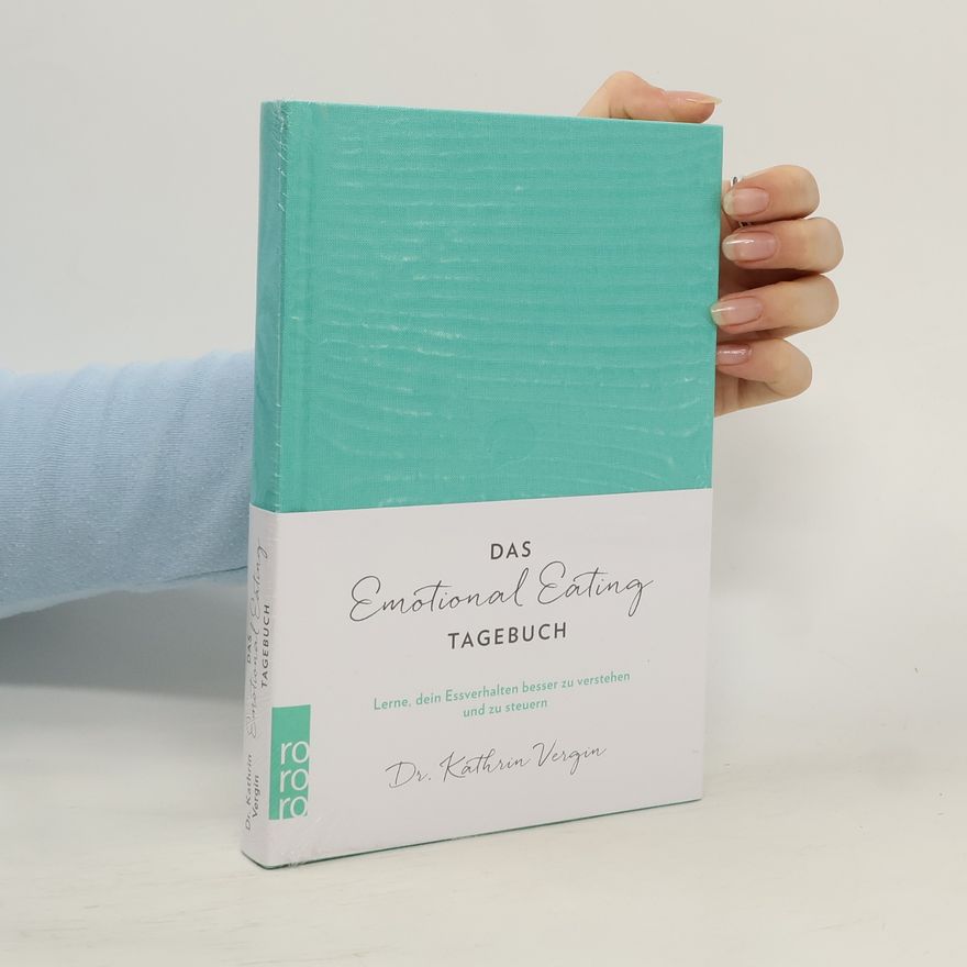 Kathrin Vergin Das Emotional Eating Tagebuch