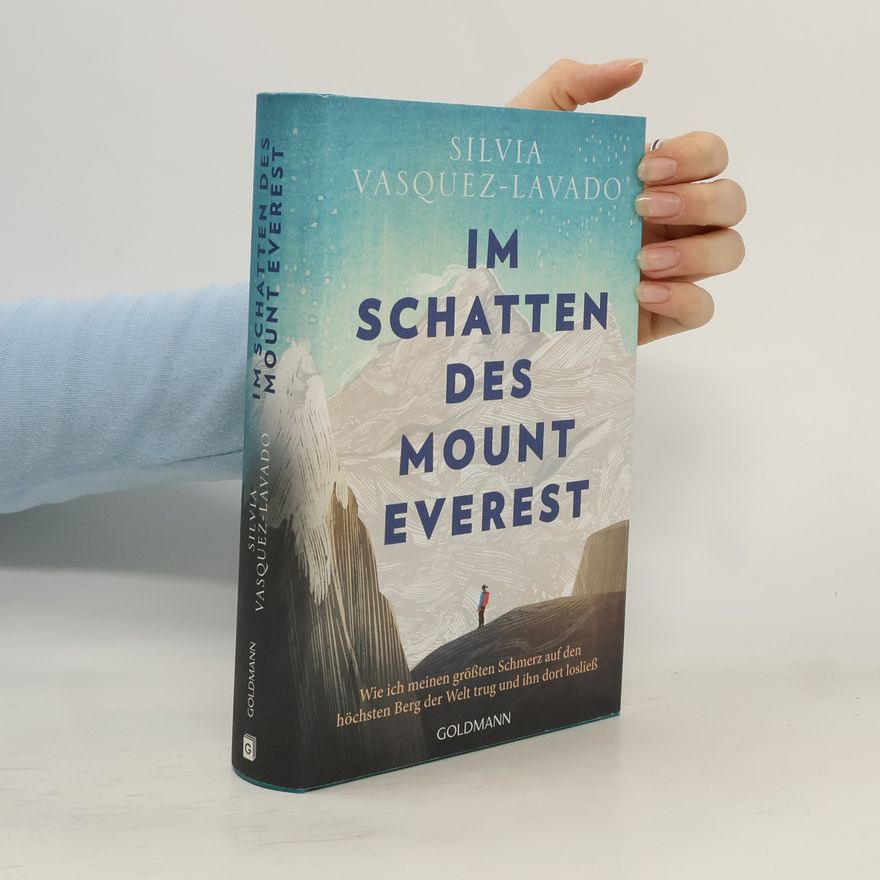 Silvia Vasquez-Lavado Im Schatten des Mount Everest