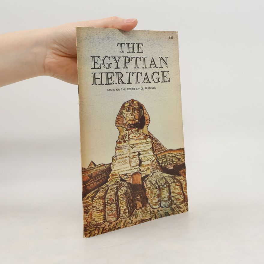 Edgar Cayce The Egyptian Heritage