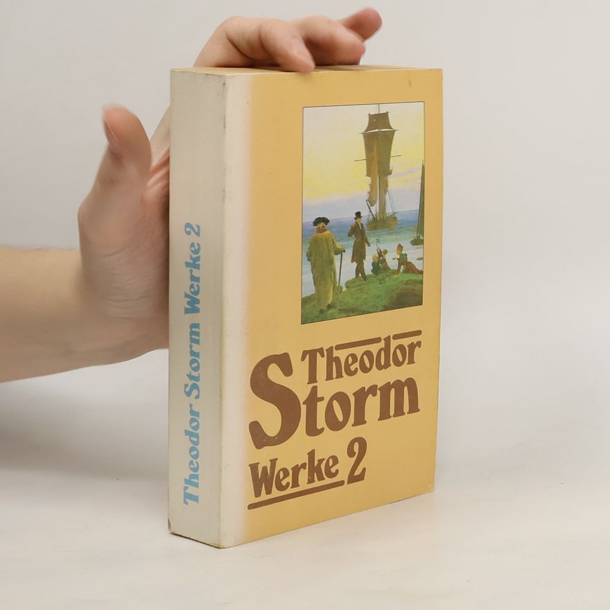 Theodor Storm Theodor Storm Werke 2