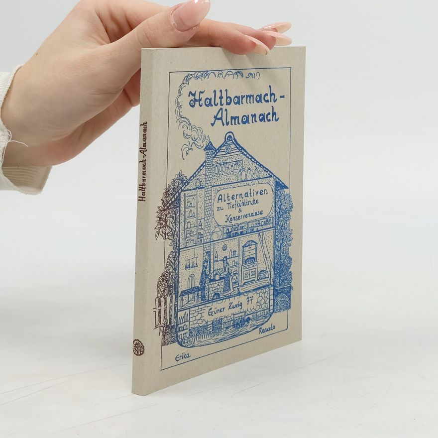 Various authors Haltbarmach-Almanach