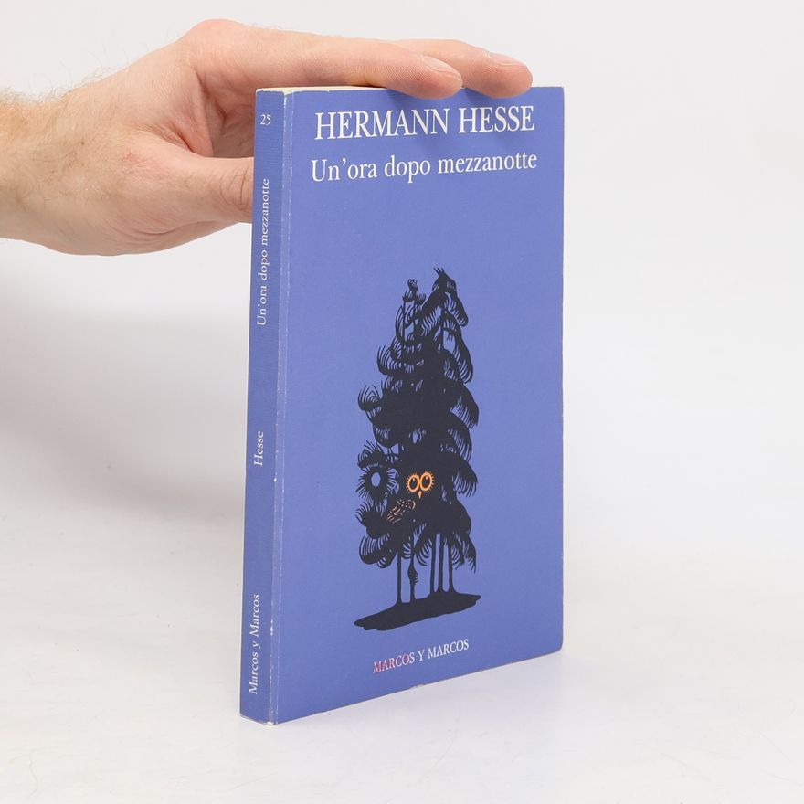 Hermann Hesse Un'ora dopo mezzanotte