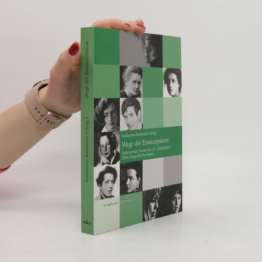 Katharina Kaminski Wege der Emanzipation