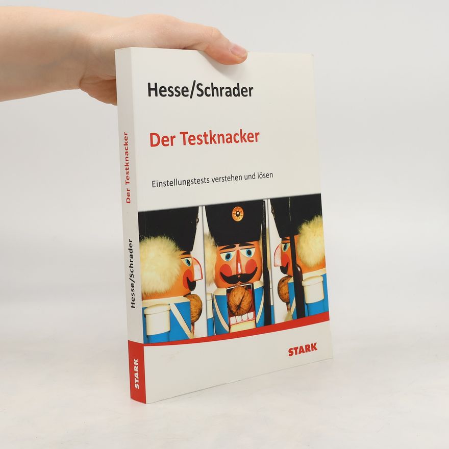 Jürgen Hesse Der Testknacker