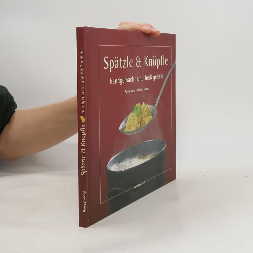 Sylvia Bauer Spätzle & Knöpfle