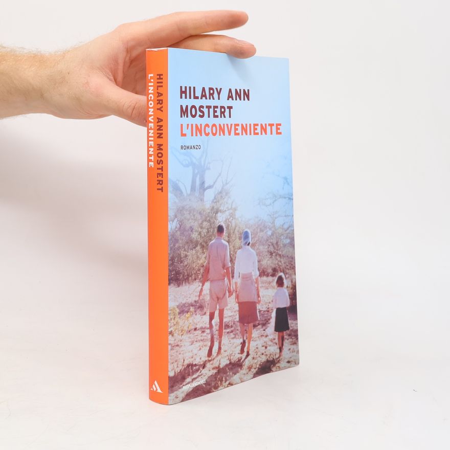 Hilary Ann Mostert L'inconveniente