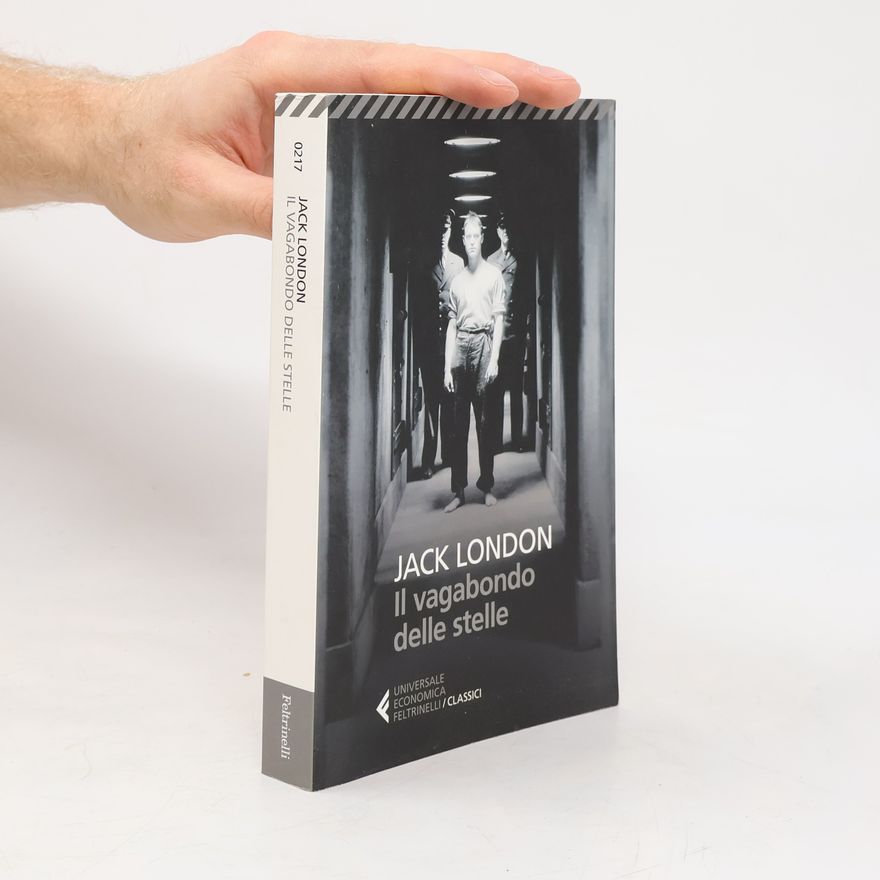 Jack London Il vagabondo delle stelle