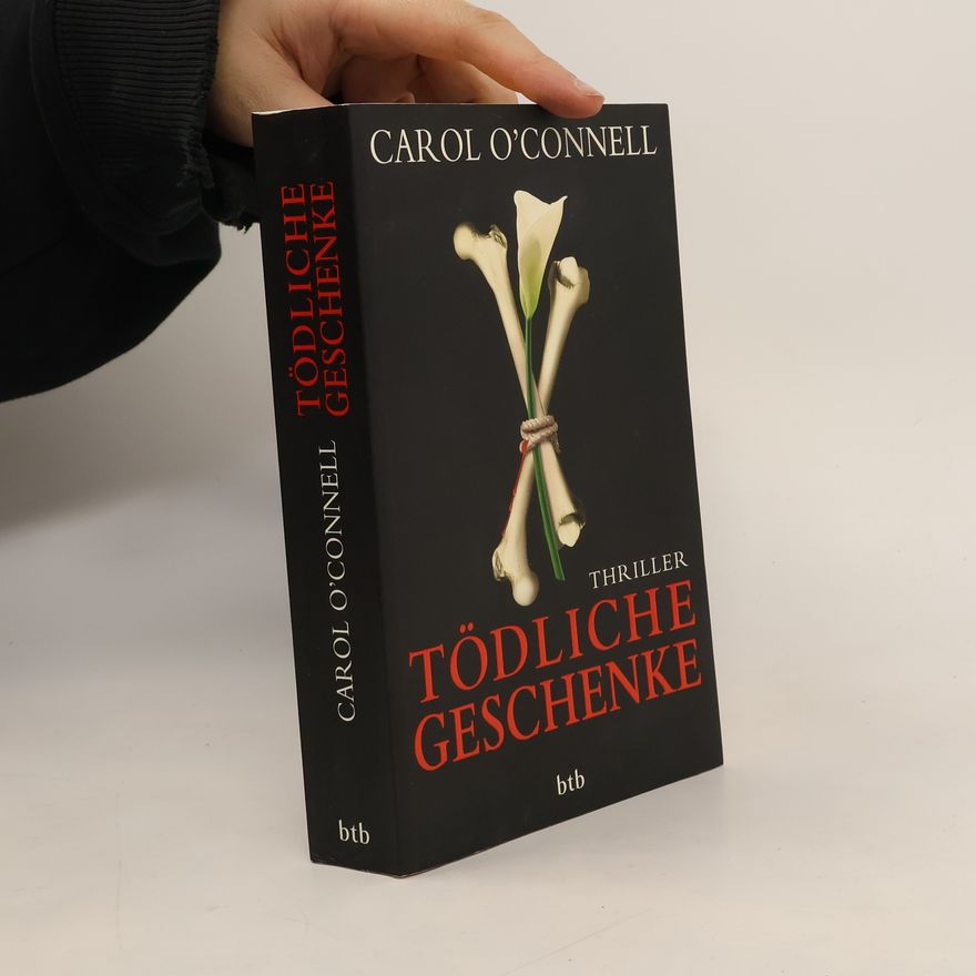 Carol O'Connell Tödliche Geschenke