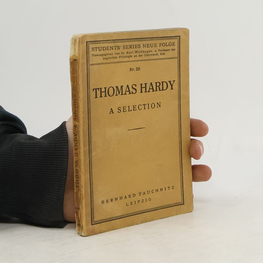 Thomas Hardy A Selection