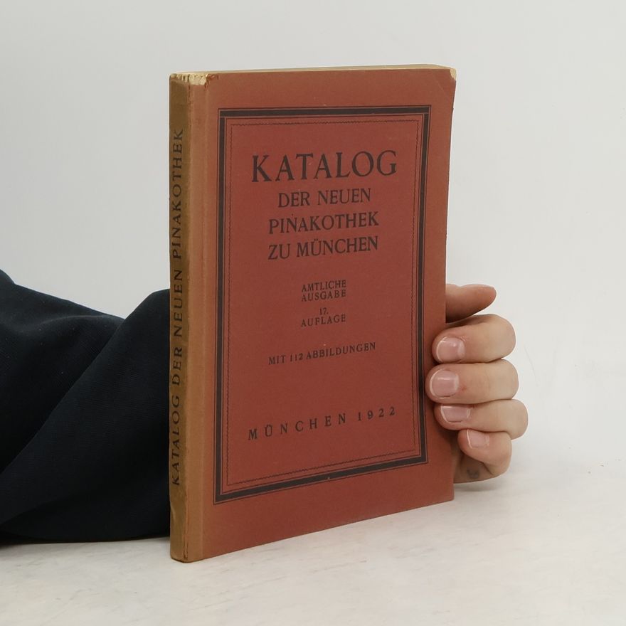 Various authors Katalog der Neuen Pinakothek zu München