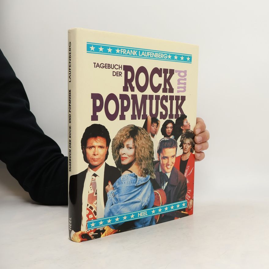 Frank Laufenberg Tagebuch der Rock und Popmusik