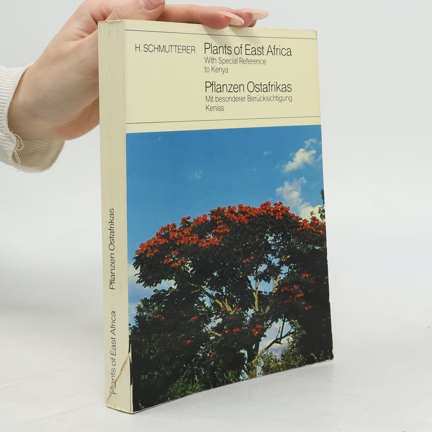 H. Schmutterer Plants of East Africa